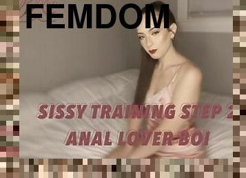 Sissy training 2 Anal Lover Boi