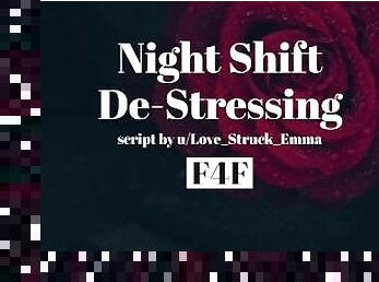 Night Shift De-Stressing [F4F][Gentle Fdom][Comfort]