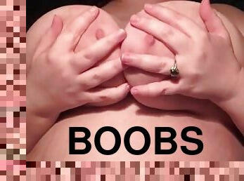 Playing With My Tits