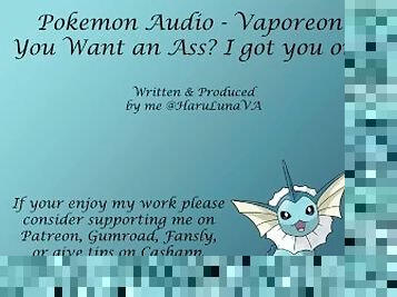 18+ Pokemon Audio by HaruLuna - You Want An Ass? I Got You One