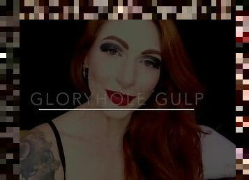 Gloryhole Gulp Free Preview