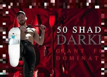 Macrophilia - 50 shades darker - latex foot domination part 2