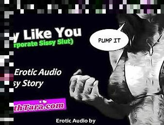 A Guy Like You Sissy Humiliation Erotic Audio Story by Tara Smith Short Femdom Lecture Faggot Boi