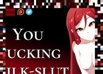 You Fucking Milk-Slut (Script by Logosomancer)