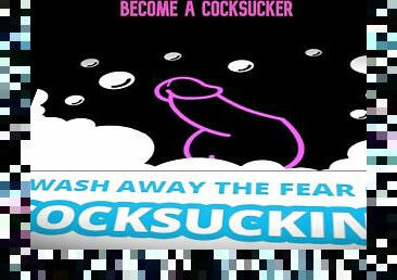 AUDIO ONLY  Eliminate the fear of sucking cock
