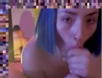 Blue haired SLUT slurps up papi’s cock???? more content on OF: anastasiagrey59